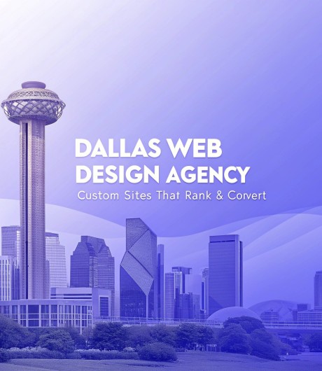 Dallas Web Design Agency: Custom Sites That Rank & Convert